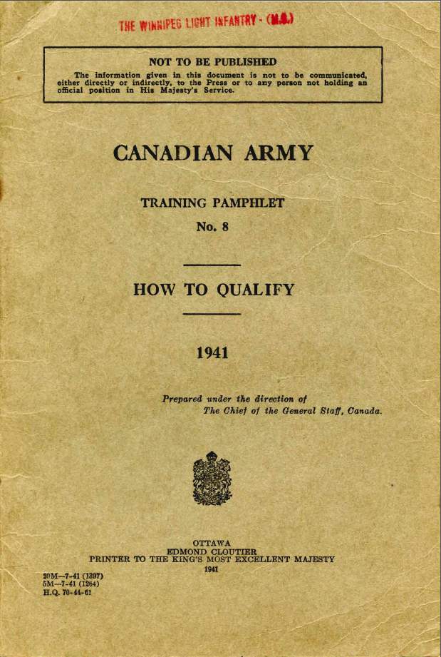 Canadian Army Training Pamphlet No. 8 How to Qualify Wartime Canada